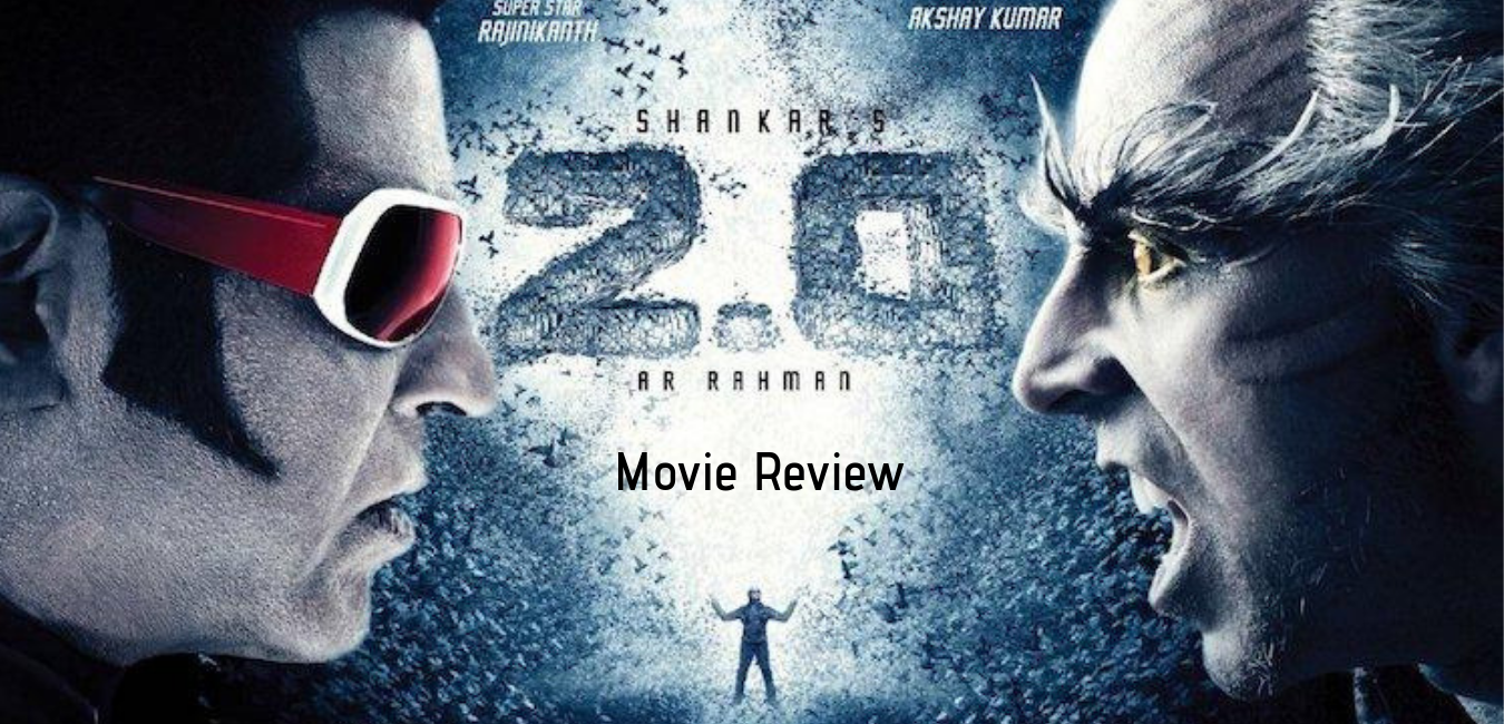 2.0 Movie Review