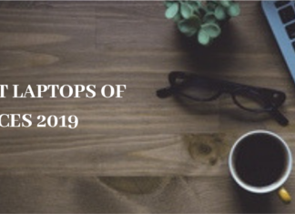 5 Best LAPTOPS OF CES 2019 5 BEST LAPTOPS OF CES 2019