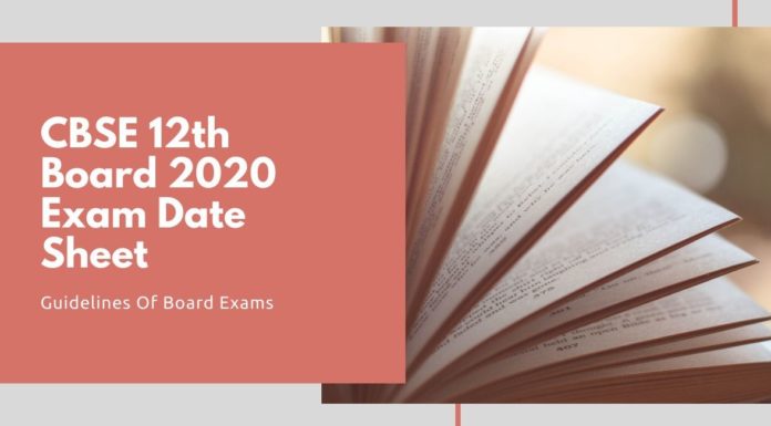 CBSE 12th Board 2020 Exam Date Sheet