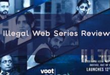 Illegal web series review