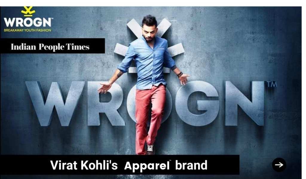 Virat kohli's Apparel business Wrogn