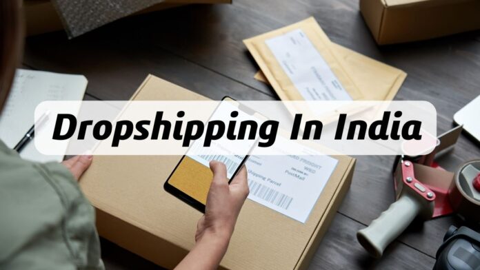 Dropshipping In India