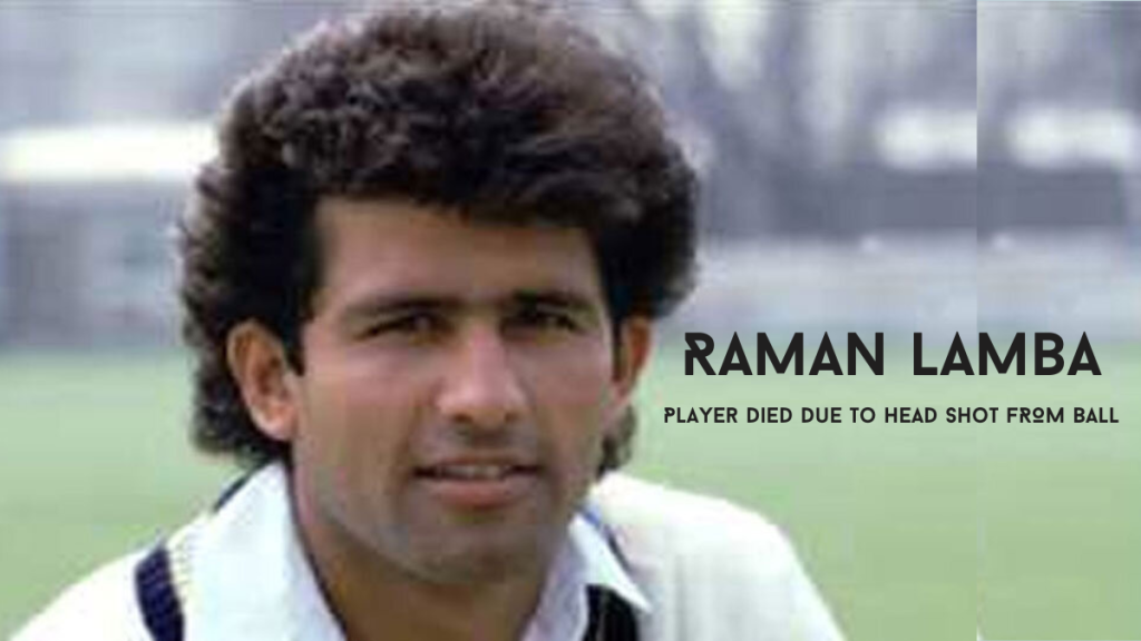 Raman Lamba Player Died 